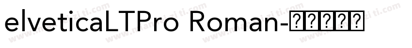 elveticaLTPro Roman字体转换